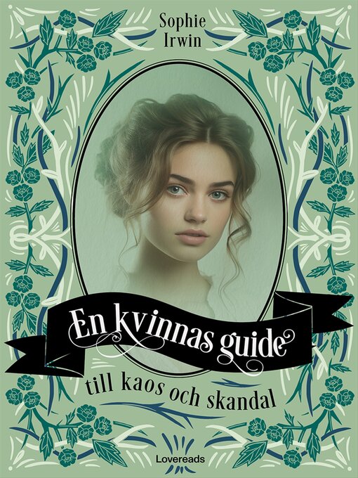 Titeldetaljer för En kvinnas guide till kaos och skandal av Sophie Irwin - Tillgänglig